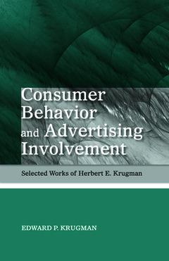 Couverture de l’ouvrage Consumer Behavior and Advertising Involvement