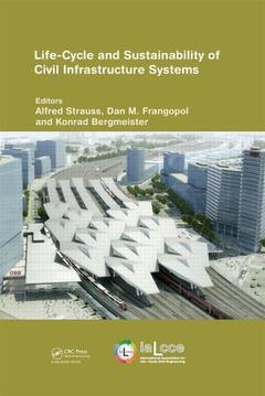Cover of the book Life-Cycle and Sustainability of Civil Infrastructure Systems