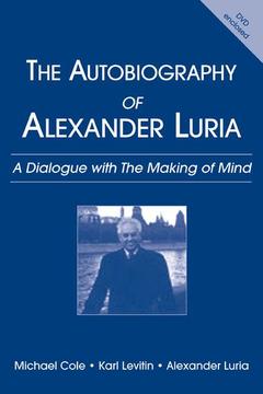 Couverture de l’ouvrage The Autobiography of Alexander Luria