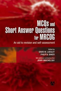Couverture de l’ouvrage MCQs & Short Answer Questions for MRCOG
