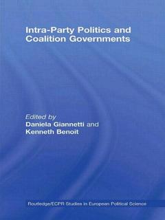 Couverture de l’ouvrage Intra-Party Politics and Coalition Governments