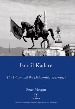 Couverture de l’ouvrage Ismail Kadare