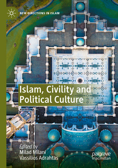 Couverture de l’ouvrage Islam, Civility and Political Culture