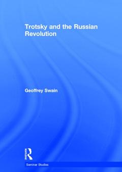 Couverture de l’ouvrage Trotsky and the Russian Revolution