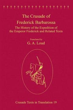 Cover of the book The Crusade of Frederick Barbarossa
