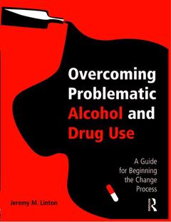 Couverture de l’ouvrage Overcoming Problematic Alcohol and Drug Use