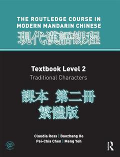 Couverture de l’ouvrage Routledge Course in Modern Mandarin Chinese Level 2 Traditional