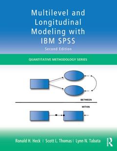 Couverture de l’ouvrage Multilevel and Longitudinal Modeling with IBM SPSS