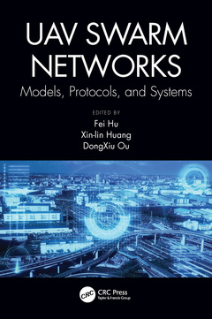 Couverture de l’ouvrage UAV Swarm Networks: Models, Protocols, and Systems