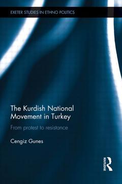 Couverture de l’ouvrage The Kurdish National Movement in Turkey