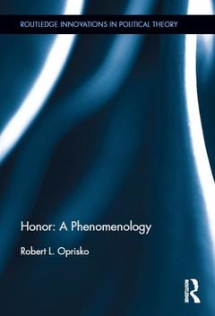 Couverture de l’ouvrage Honor: A Phenomenology