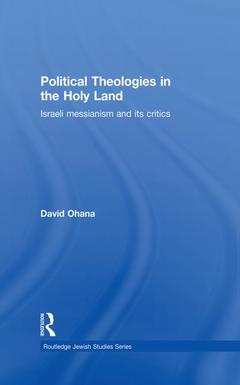 Cover of the book Political Theologies in the Holy Land