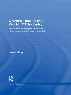 Cover of the book China's Rise in the World ICT Industry
