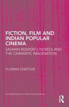 Couverture de l’ouvrage Fiction, Film, and Indian Popular Cinema