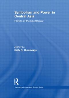 Couverture de l’ouvrage Symbolism and Power in Central Asia