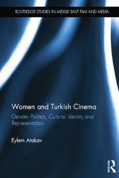Couverture de l’ouvrage Women and Turkish Cinema