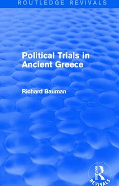Couverture de l’ouvrage Political Trials in Ancient Greece (Routledge Revivals)