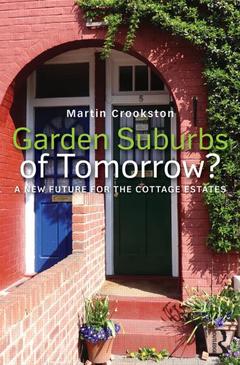 Couverture de l’ouvrage Garden Suburbs of Tomorrow?