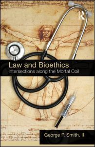 Couverture de l’ouvrage Law and Bioethics