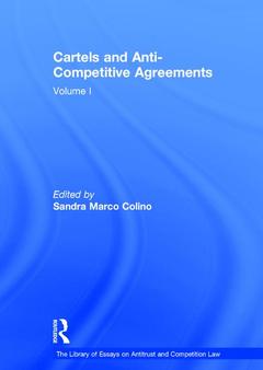 Cover of the book Cartels and Anti-Competitive Agreements