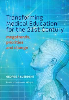 Couverture de l’ouvrage Transforming Medical Education for the 21st Century