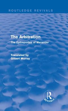 Couverture de l’ouvrage The Arbitration (Routledge Revivals)