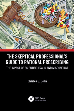 Couverture de l’ouvrage The Skeptical Professional’s Guide to Rational Prescribing