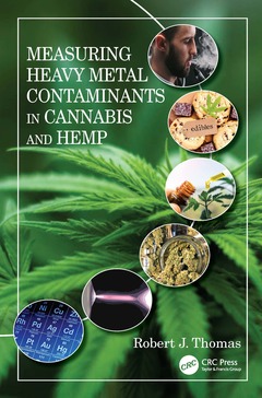 Cover of the book Measuring Heavy Metal Contaminants in Cannabis and Hemp