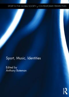 Couverture de l’ouvrage Sport, Music, Identities