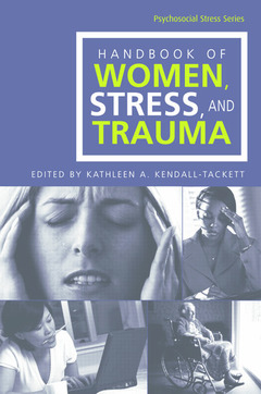 Couverture de l’ouvrage Handbook of Women, Stress and Trauma