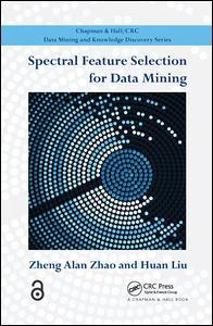Couverture de l’ouvrage Spectral Feature Selection for Data Mining