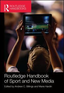 Couverture de l’ouvrage Routledge Handbook of Sport and New Media