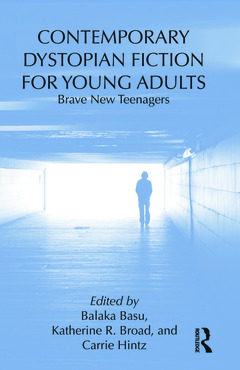 Couverture de l’ouvrage Contemporary Dystopian Fiction for Young Adults