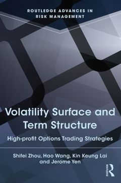 Couverture de l’ouvrage Volatility Surface and Term Structure