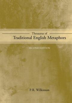 Couverture de l’ouvrage Thesaurus of Traditional English Metaphors