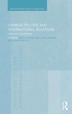 Couverture de l’ouvrage Chinese Politics and International Relations