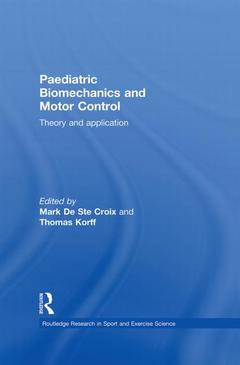 Couverture de l’ouvrage Paediatric Biomechanics and Motor Control