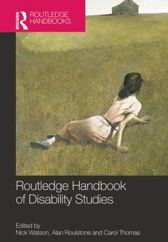 Couverture de l’ouvrage Routledge Handbook of Disability Studies