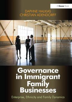 Couverture de l’ouvrage Governance in Immigrant Family Businesses