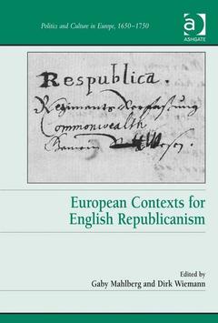 Couverture de l’ouvrage European Contexts for English Republicanism