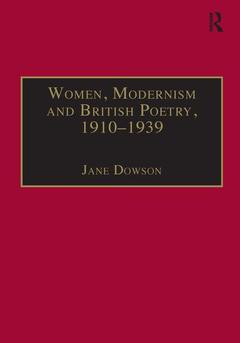 Couverture de l’ouvrage Women, Modernism and British Poetry, 1910–1939