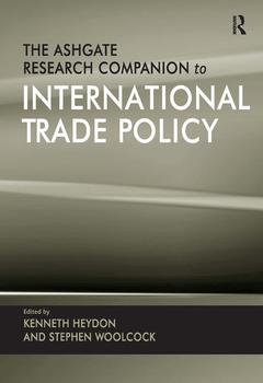 Couverture de l’ouvrage The Ashgate Research Companion to International Trade Policy