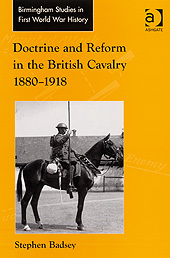 Couverture de l’ouvrage Doctrine and Reform in the British Cavalry 1880–1918