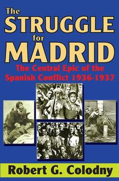 Couverture de l’ouvrage The Struggle for Madrid