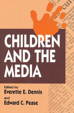 Couverture de l’ouvrage Children and the Media