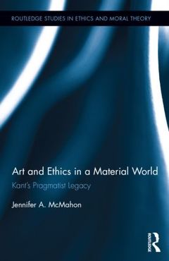 Couverture de l’ouvrage Art and Ethics in a Material World