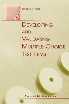 Couverture de l’ouvrage Developing and Validating Multiple-choice Test Items