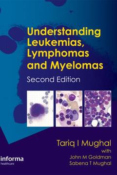 Couverture de l’ouvrage Understanding Leukemias, Lymphomas and Myelomas