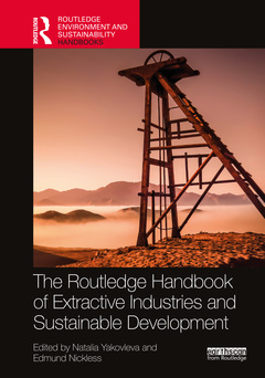 Couverture de l’ouvrage Routledge Handbook of the Extractive Industries and Sustainable Development