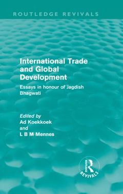 Couverture de l’ouvrage International Trade and Global Development (Routledge Revivals)